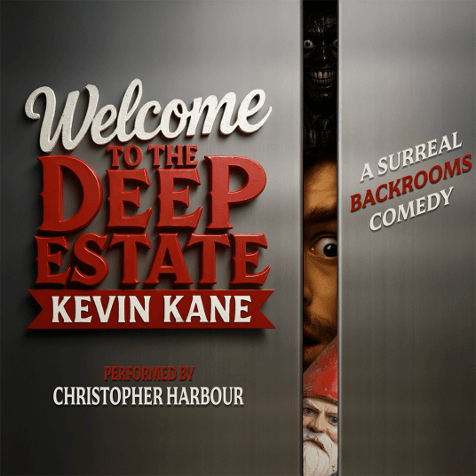 Review: Welcome To The Deep Estate by Kevin Kane (Audiobook)