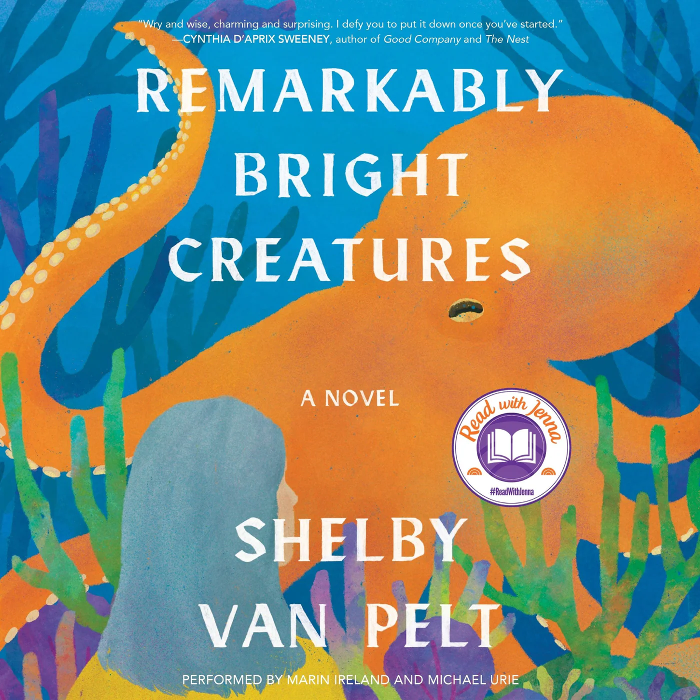 Review: Remarkably Bright Creatures by Shelby Van Pelt (Audiobook)